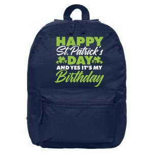 Happy St Patricks Day And Yes ItS My Birthday St Paddys Day 16 in Basic Backpack