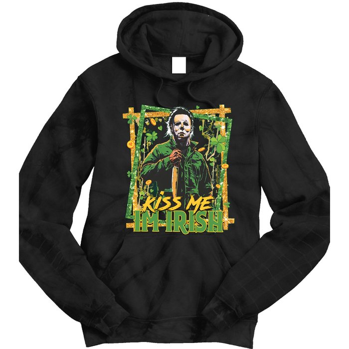 Horror St Patricks Day Me I'm Irish Horror Movie St Patricks Day Tie Dye Hoodie