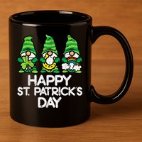 Happy St Patricks Day, St Paddys Day, Funny St Pattys Day Gnomes 11oz C Handle Ceramic Mug