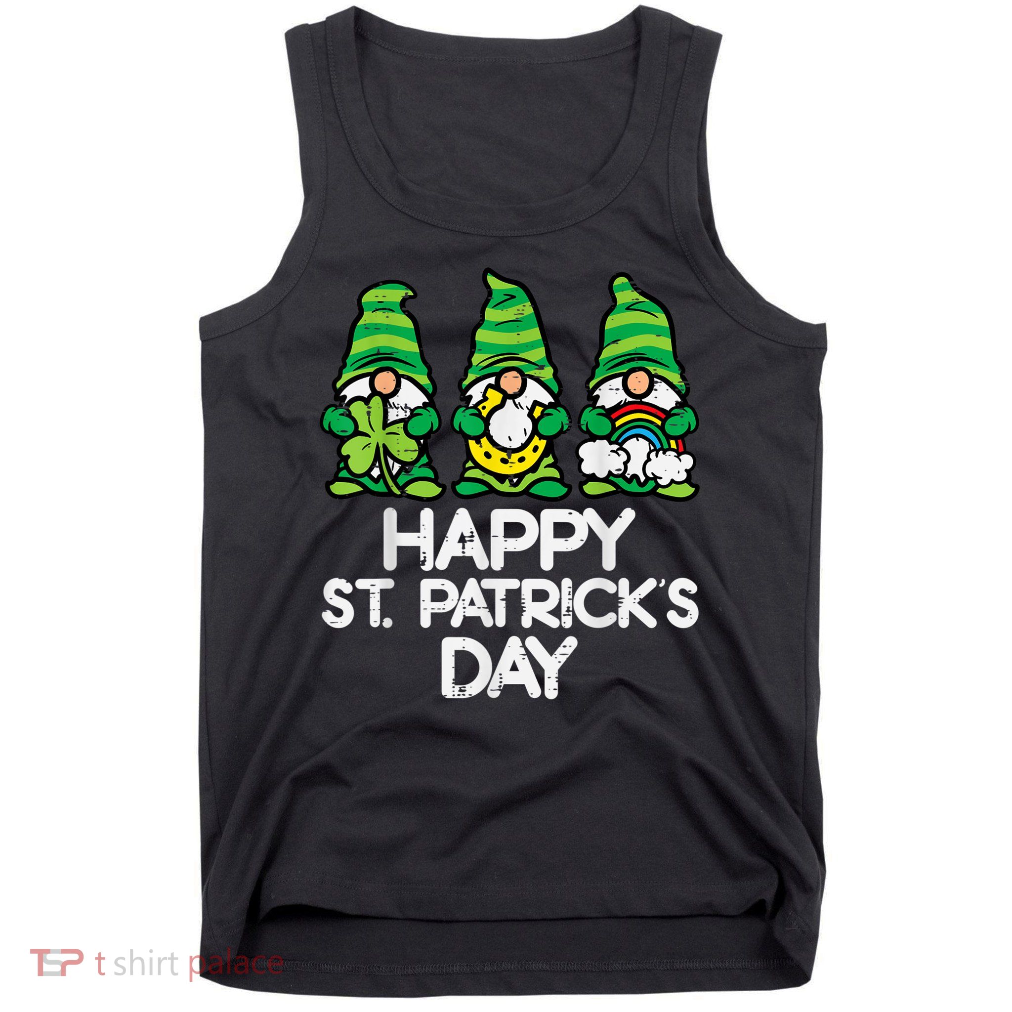 Happy St Patricks Day, St Paddys Day, Funny St Pattys Day Gnomes Tank Top