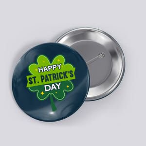 Happy St. Patrick’S Day | Shamrock Funny St. Patrick’S Day Button