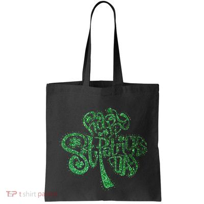 happy st patricks day shamrock glitter irish Bag