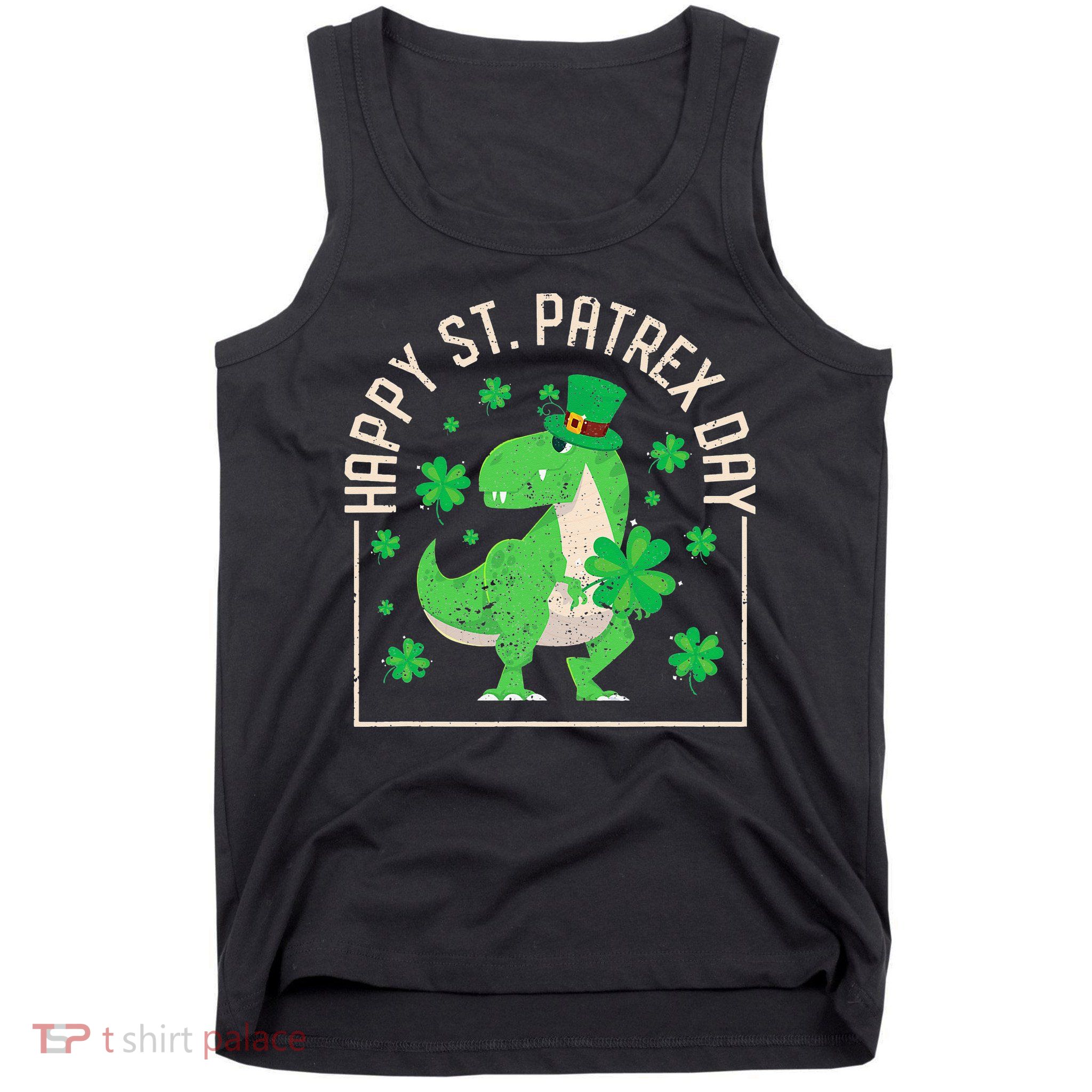 Happy St Patrex Day Funny Irish T-Rex Saint Patricks Dino Tank Top