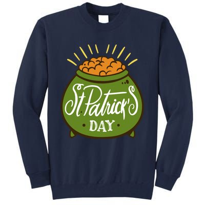 Happy St Patrick Day Tall Sweatshirt