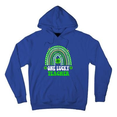 Happy St Patricks Day Cute One Lucky Teacher Rainbow Outfit Cute Gift Tall Hoodie