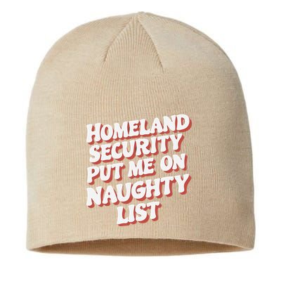 Homeland Security Put Me On The Naughty List Xmas Sustainable Beanie