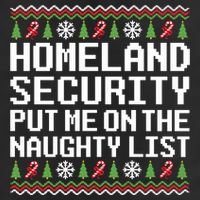 Homeland Security Put Me On The Naughty List Ugly Christmas Trucker Hat