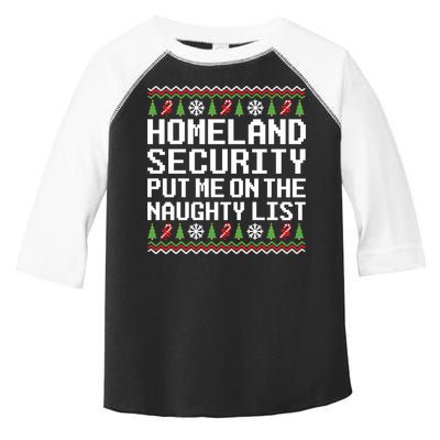 Homeland Security Put Me On The Naughty List Ugly Christmas Toddler Fine Jersey T-Shirt