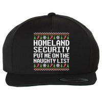 Homeland Security Put Me On The Naughty List Ugly Christmas Wool Snapback Cap