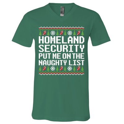 Homeland Security Put Me On The Naughty List Ugly Christmas V-Neck T-Shirt