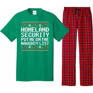 Homeland Security Put Me On The Naughty List Ugly Christmas Pajama Set