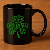 Happy St Patrick's Day Shamrock Clover Irish 11oz C Handle Ceramic Mug