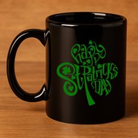 Happy St Patrick's Day Shamrock Clover Irish 11oz C Handle Ceramic Mug