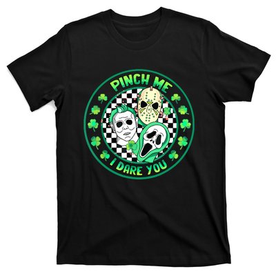 Horror Shamrock Pinch Me Happy St Patricks Day Dare You T-Shirt