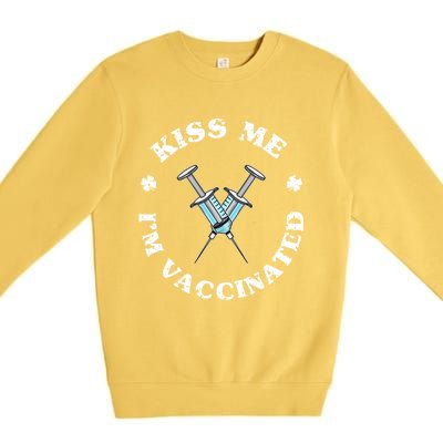 Happy St Patricks Day Vaccinated Vaccination I Me Gift Premium Crewneck Sweatshirt