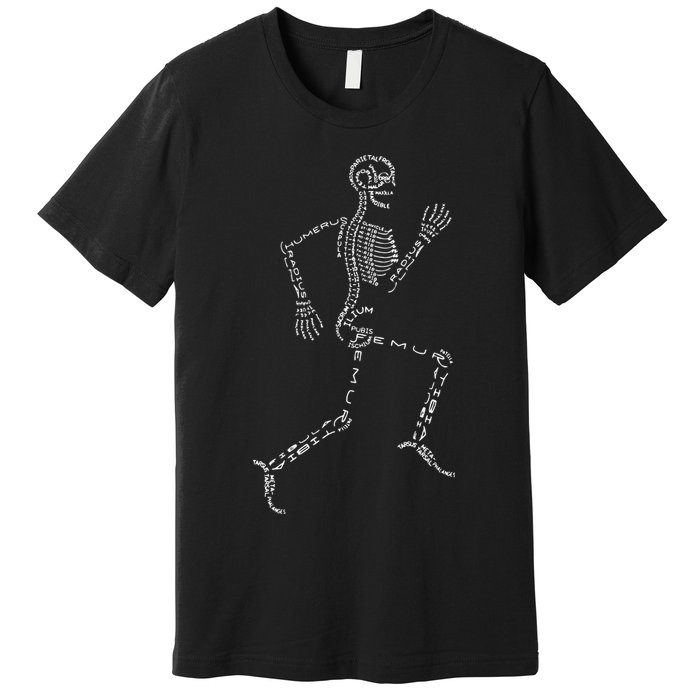 Human Skeleton Running Bone Names Anatomy Labels for Geeks Premium T-Shirt
