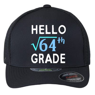 Hello Square Root Of 64 Grade Funny 8th Grader School Gift Flexfit Unipanel Trucker Cap