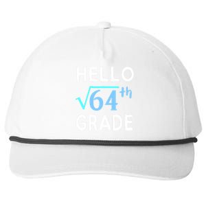 Hello Square Root Of 64 Grade Funny 8th Grader School Gift Snapback Five-Panel Rope Hat