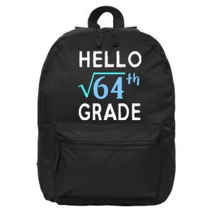 Hello Square Root Of 64 Grade Funny 8th Grader School Gift 16 in Basic Backpack