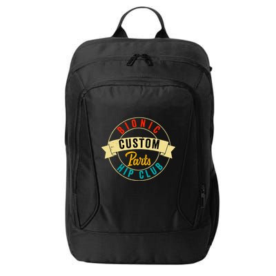 Hip Surgery Replacement Recovery Bionic Custom Part Hip Club City Backpack