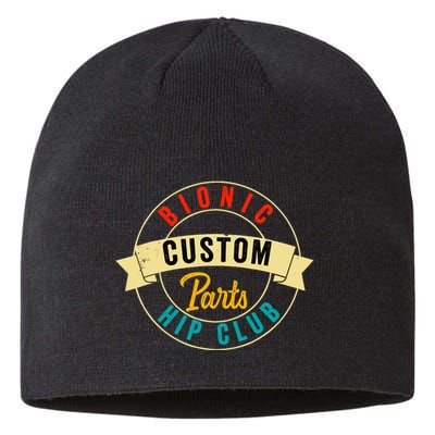 Hip Surgery Replacement Recovery Bionic Custom Part Hip Club Sustainable Beanie