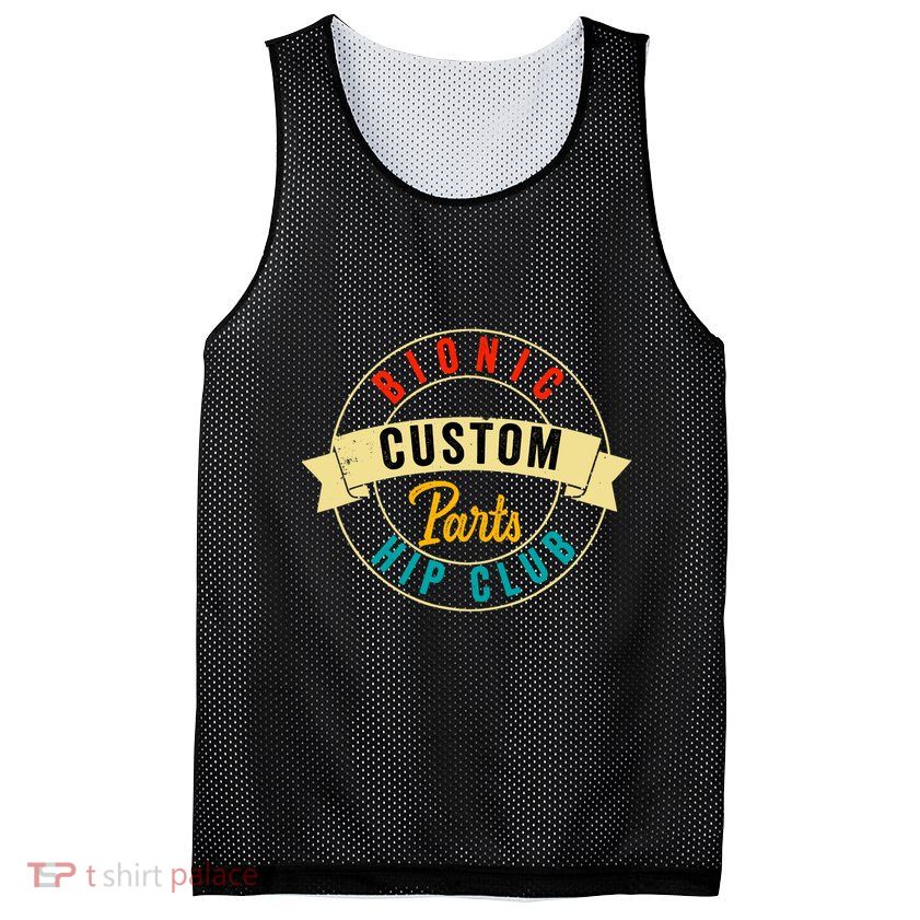 Hip Surgery Replacement Recovery Bionic Custom Part Hip Club Mesh Reversible Basketball Jersey Tank