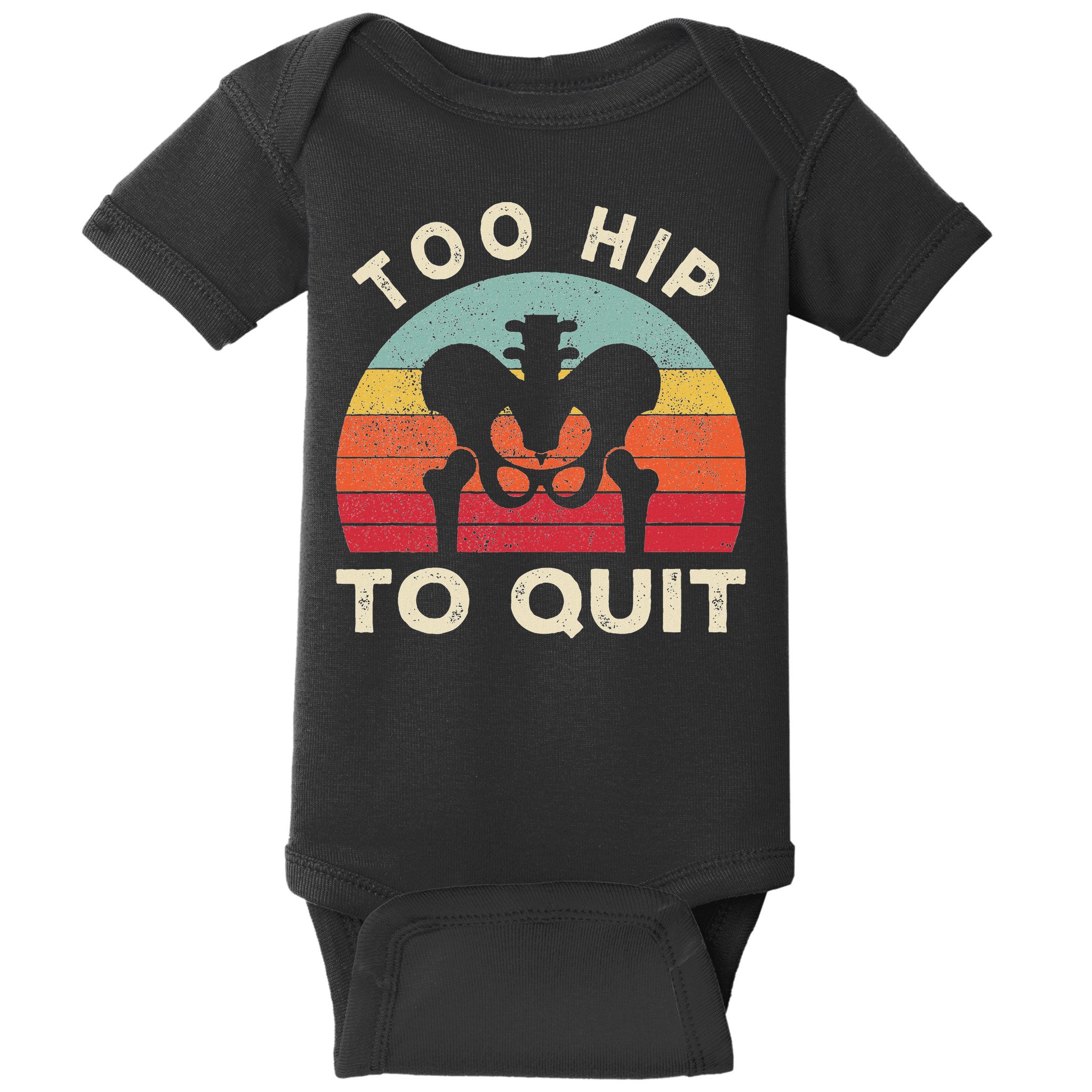 Hip Surgery Recovery Hip Replacement Recovery Baby Bodysuit