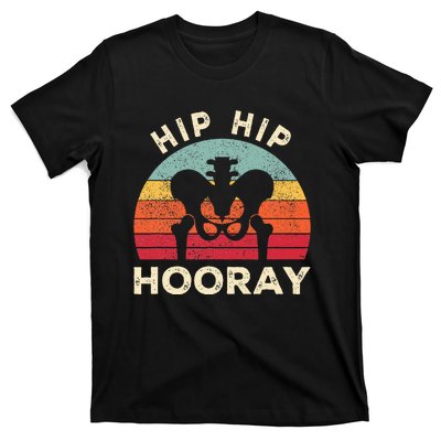 Hip Surgery Recovery Hip Replacement Recovery T-Shirt