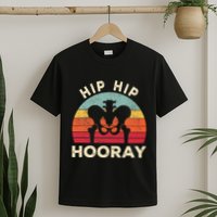 Hip Surgery Recovery Hip Replacement Recovery T-Shirt