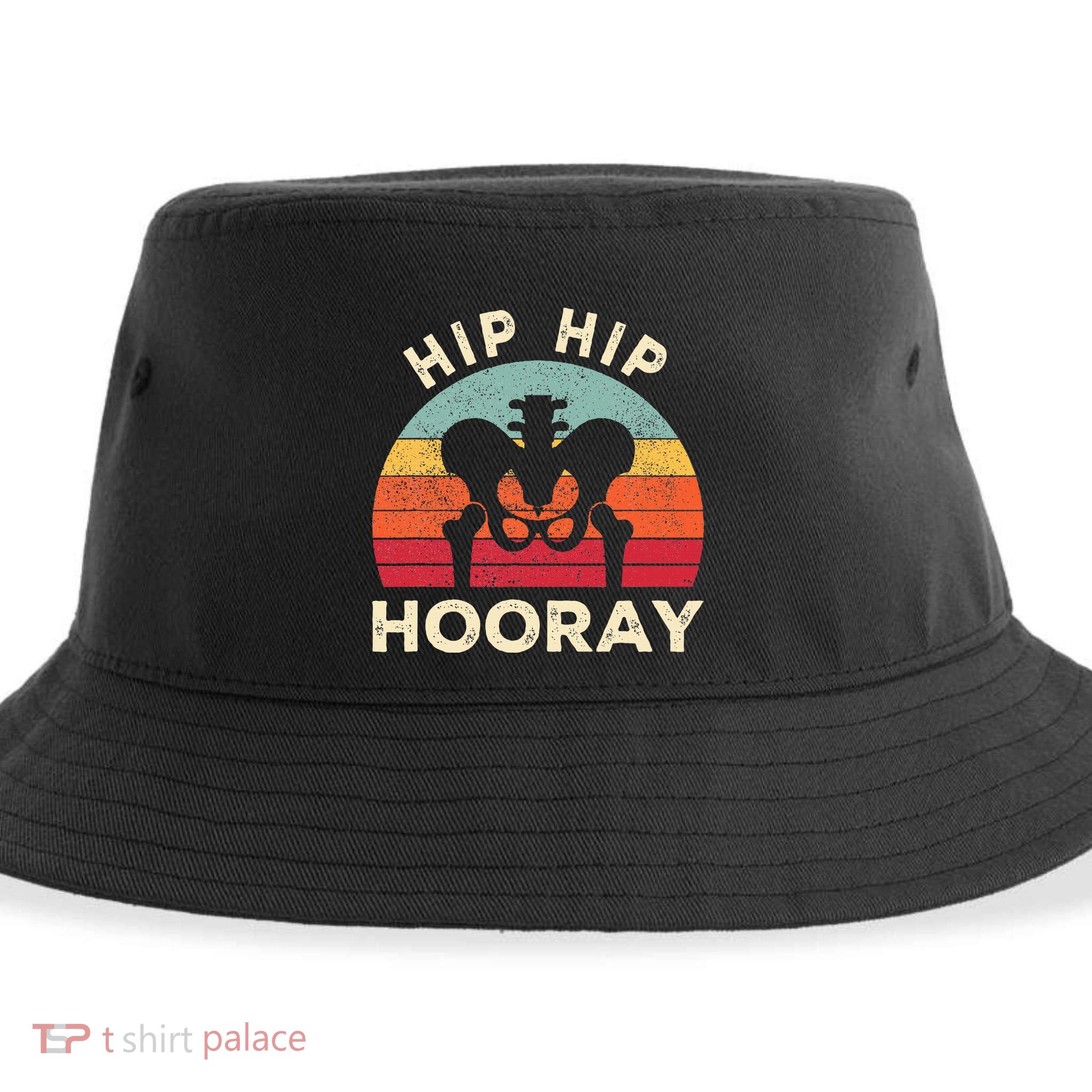 Hip Surgery Recovery Hip Replacement Recovery Sustainable Bucket Hat