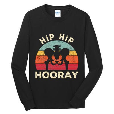 Hip Surgery Recovery Hip Replacement Recovery Tall Long Sleeve T-Shirt