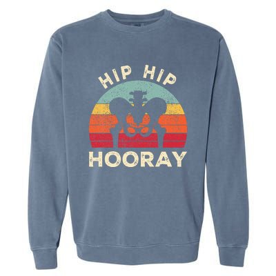 Hip Surgery Recovery Hip Replacement Recovery Garment-Dyed Sweatshirt