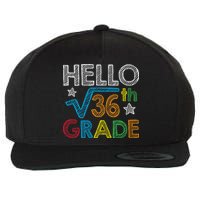 Hello Square Root 36 6th Grade Back To School Math Nerd Wool Snapback Cap