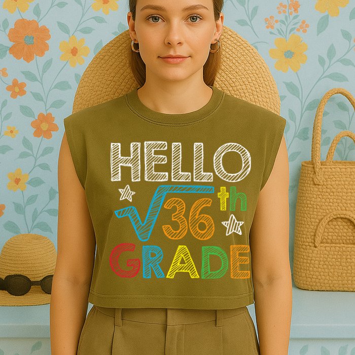 Hello Square Root 36 6th Grade Back To School Math Nerd Garment-Dyed Women's Muscle Tee