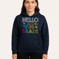 Hello Square Root 36 6th Grade Back To School Math Nerd Hoodie
