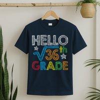 Hello Square Root 36 6th Grade Back To School Math Nerd T-Shirt