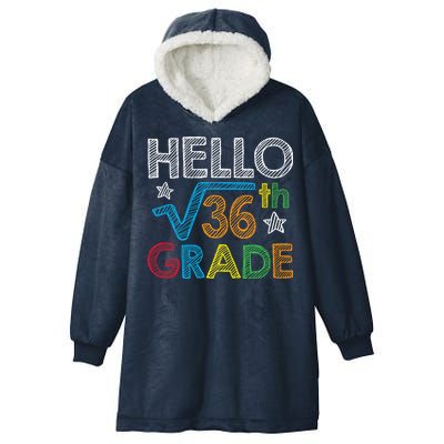 Hello Square Root 36 6th Grade Back To School Math Nerd Hooded Wearable Blanket
