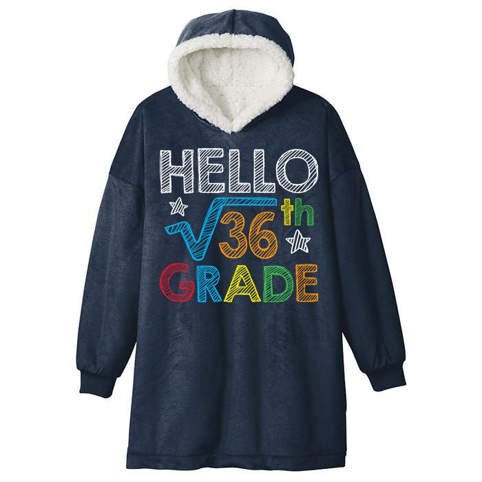 Hello Square Root 36 6th Grade Back To School Math Nerd Hooded Wearable Blanket