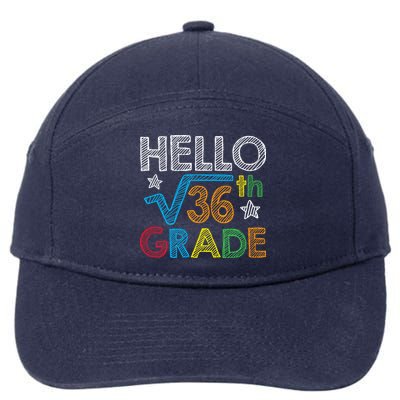 Hello Square Root 36 6th Grade Back To School Math Nerd 7-Panel Snapback Hat