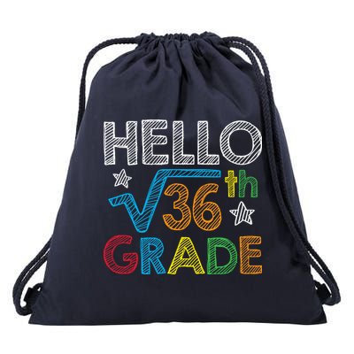 Hello Square Root 36 6th Grade Back To School Math Nerd Drawstring Bag