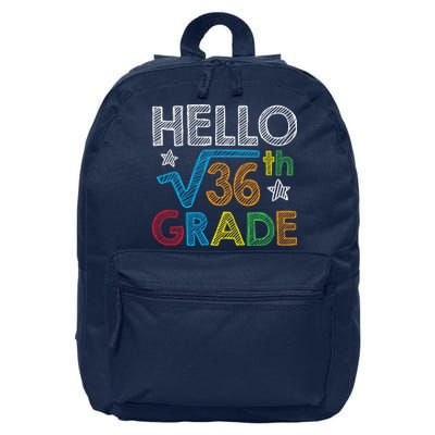 Hello Square Root 36 6th Grade Back To School Math Nerd 16 in Basic Backpack