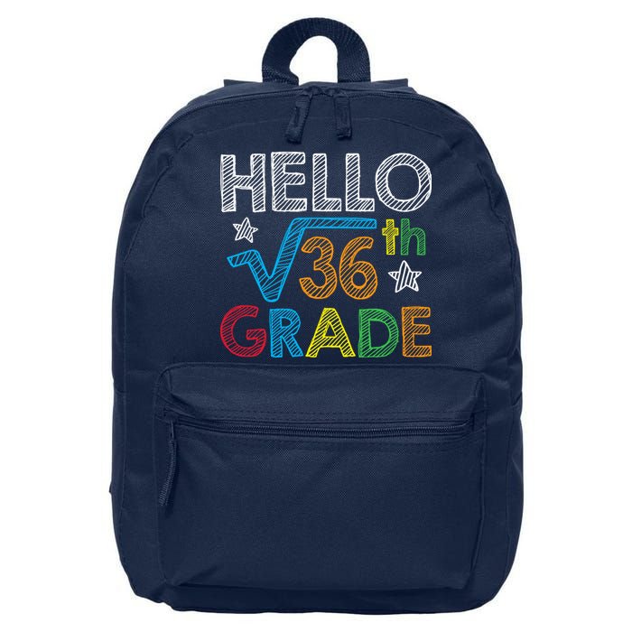 Hello Square Root 36 6th Grade Back To School Math Nerd 16 in Basic Backpack
