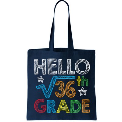 Hello Square Root 36 6th Grade Back To School Math Nerd Bag