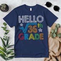 Hello Square Root 36 6th Grade Back To School Math Nerd Premium T-Shirt