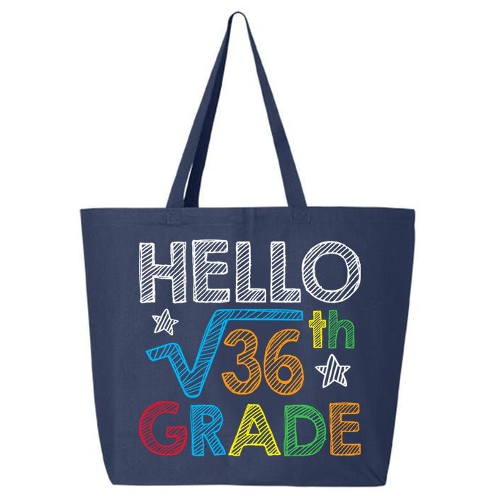 Hello Square Root 36 6th Grade Back To School Math Nerd 25L Jumbo Tote
