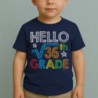 Hello Square Root 36 6th Grade Back To School Math Nerd Toddler T-Shirt