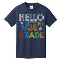 Hello Square Root 36 6th Grade Back To School Math Nerd Kids T-Shirt