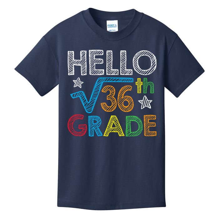 Hello Square Root 36 6th Grade Back To School Math Nerd Kids T-Shirt