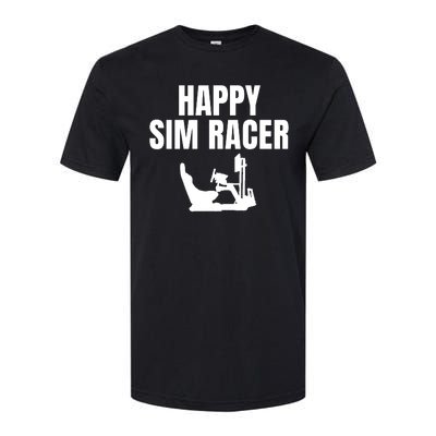 Happy Sim Racer Fun Esport Car Racing Sim Funny Sim Racer Sim Racing Cockpit Softstyle CVC T-Shirt