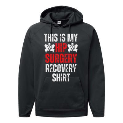 Hip Surgery Recovery Funny Gag Design Performance Fleece Hoodie